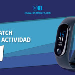 Long Fit Care: Cómo configurar tu smartwatch y disfrutar de un estilo de vida saludable